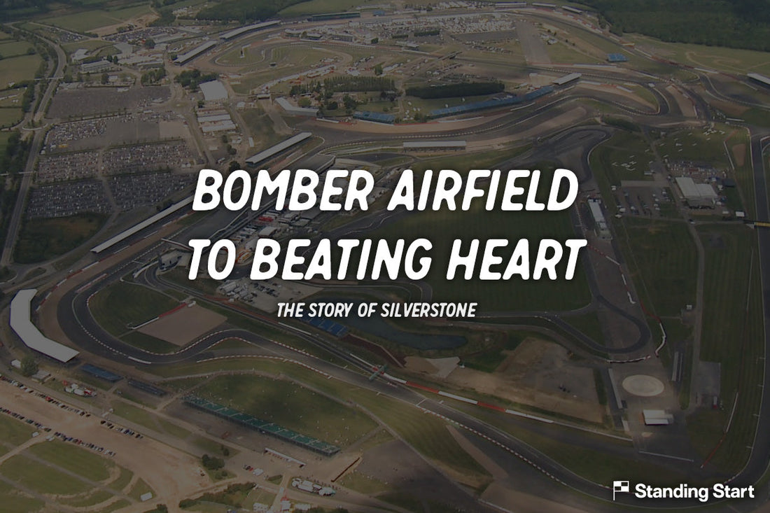 Bomber Airfield to Beating Heart: The Story of Silverstone